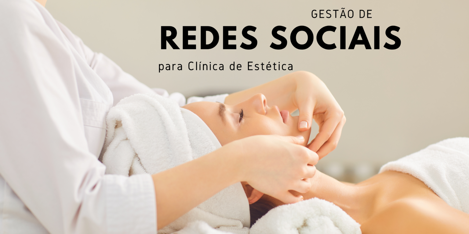 Gestão De Redes Sociais Para Clínica De Estética Em 5 Passos 5129