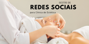 Read more about the article Gestão de Redes Sociais para Clínica de Estética em 5 passos